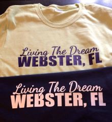 Living the Dream, Webster, FL